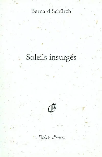 Soleils insurgés