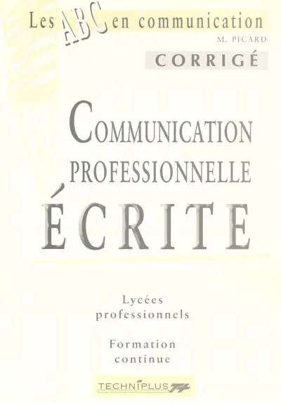 Communication professionnelle écrite : corrigé