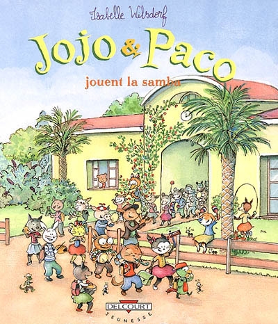 Jojo et Paco. Vol. 10. Jojo et Paco jouent la samba