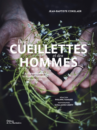 Des cueillettes et des...