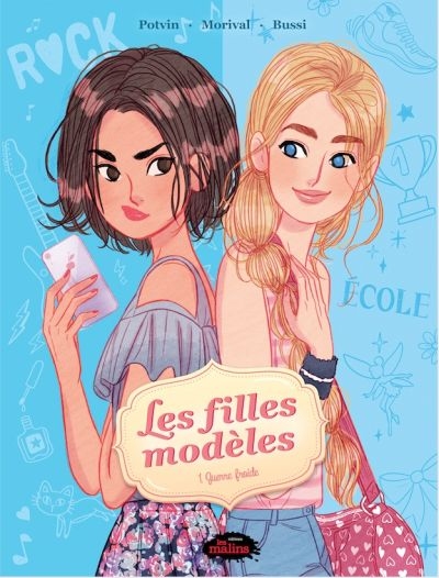 Les filles modèles. Vol. 1. Guerre froide