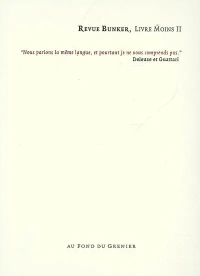 Bunker. Livre moins II