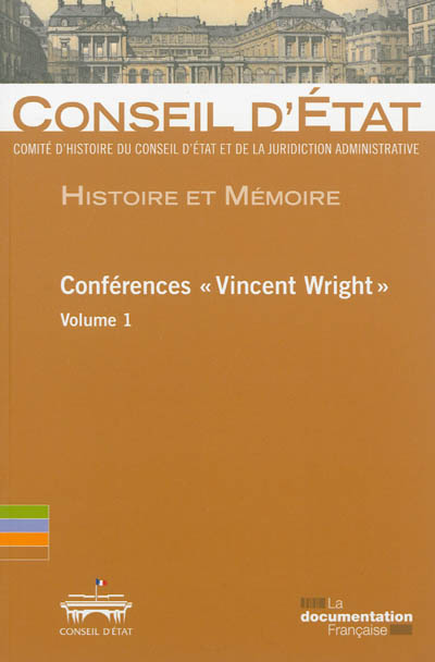 Conférences Vincent Wright. Vol. 1