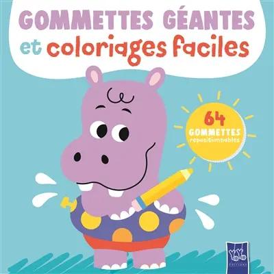 L'hippopotame : 64 gommettes repositionnables