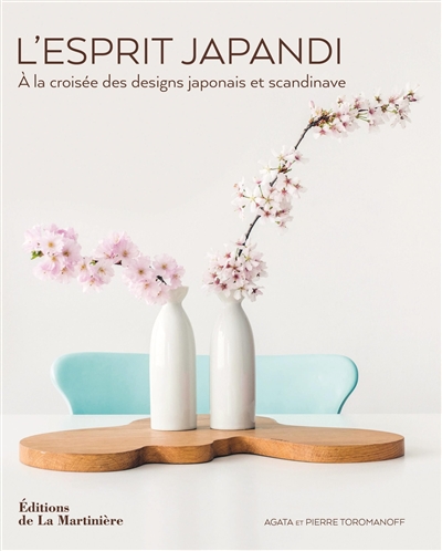 L'esprit japandi : à la croisée des designs japonais et scandinave