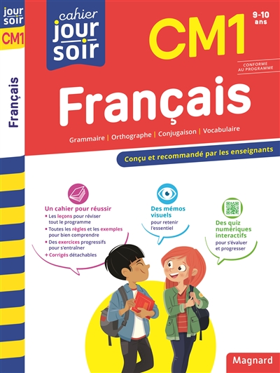 Français CM1, 9-10 ans : conforme au programme