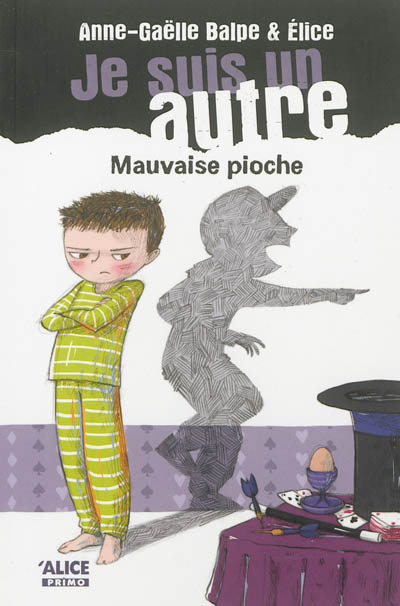 Je suis un autre. 3, Mauvaise pioche