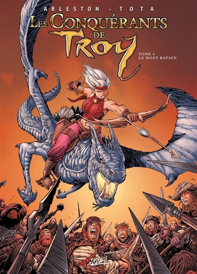 Les conquérants de Troy....