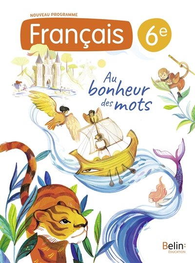 Français 6e : nouveau programme