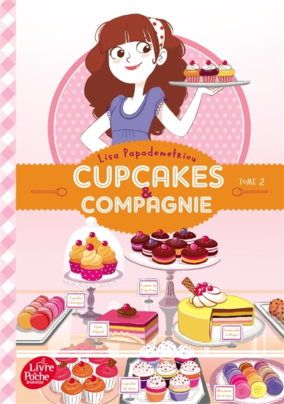 Cupcakes & compagnie. Vol. 2