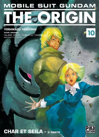 Mobile suit Gundam, the origin. Vol. 10. Char et Seila : 2e partie