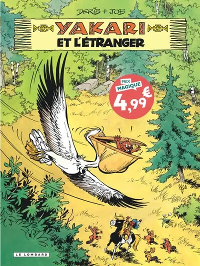 Yakari. Vol. 7. Yakari et l'étranger