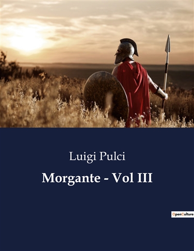 Morgante : Vol III