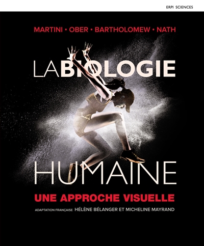 La biologie humaine : une approche visuelle