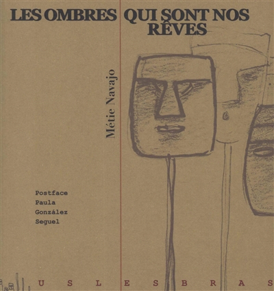 Les ombres qui sont nos rêves