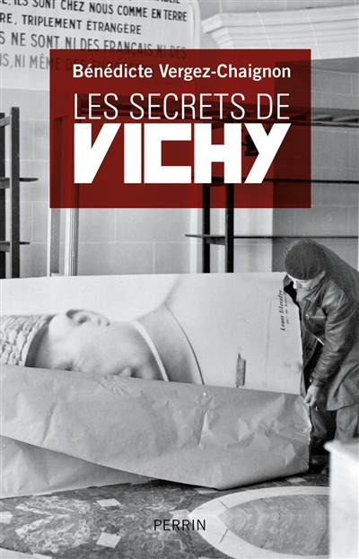 Les secrets de Vichy