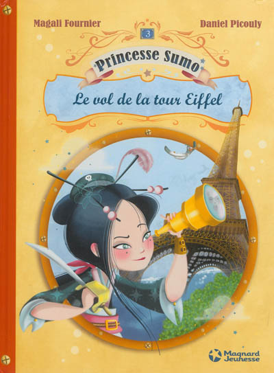 Princesse Sumo. Vol. 3. Le vol de la tour Eiffel