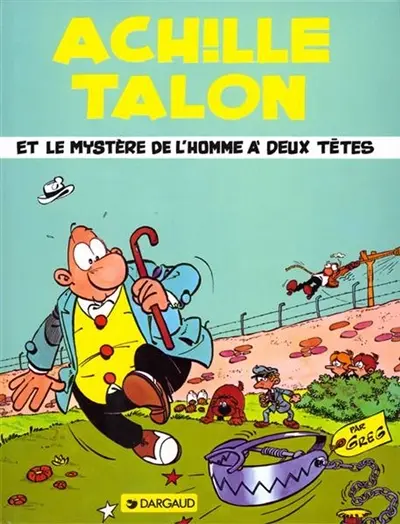 Achille Talon. Vol. 14. Achille Talon et le mystère de l'homme a deux têtes