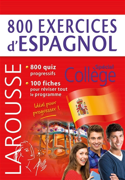 800 exercices d'espagnol : spécial collège