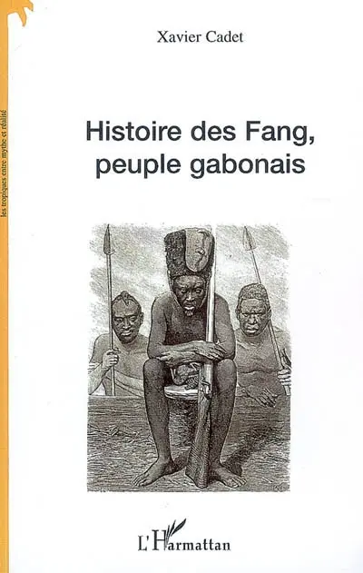 Histoire des Fang, peuple gabonais