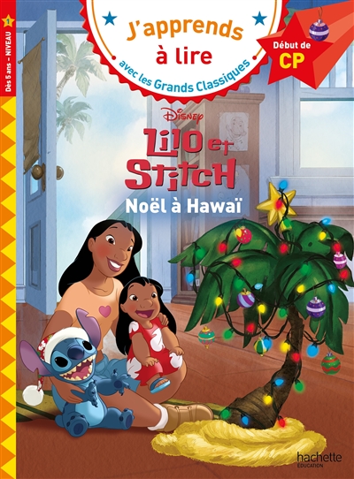 Lilo et Stitch : Noël à Hawaï : début de CP, niveau 1