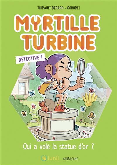 Myrtille turbine détective...