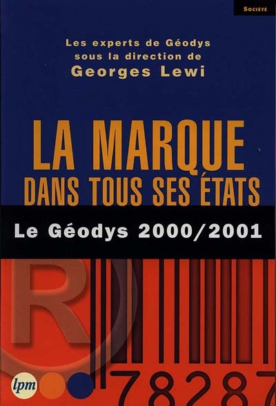 La marque dans tous ses états : le Geodys 2000