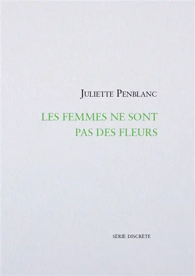 Les femmes ne sont pas des fleurs