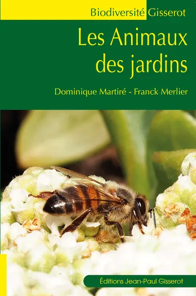 Les animaux des jardins