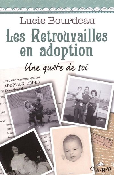 Les retrouvailles en adoption : quête de soi