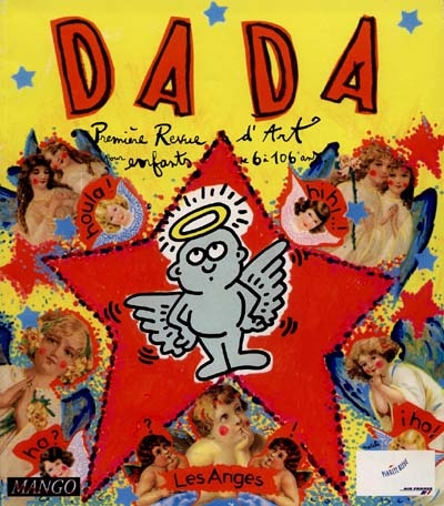 Dada, Les Anges