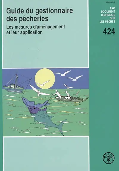 Guide du gestionnaire des pêcheries : les mesures d'aménagement et leur application
