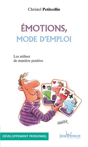 Emotions, mode d'emploi