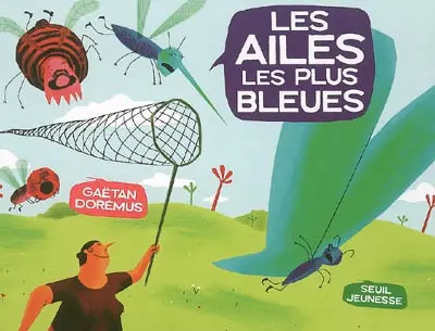 Les ailes les plus bleues