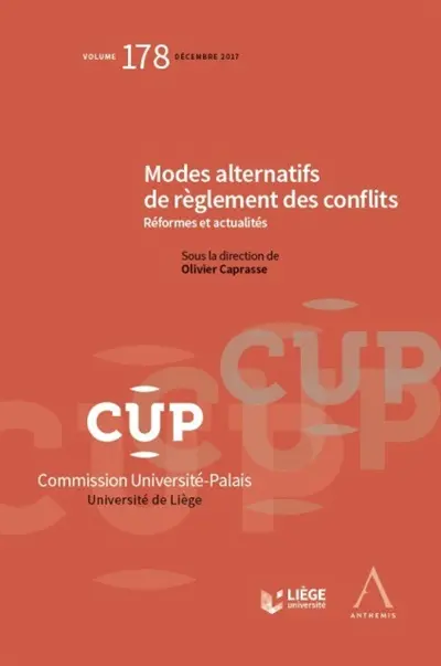 Modes alternatifs de règlement des conflits : réformes et actualités