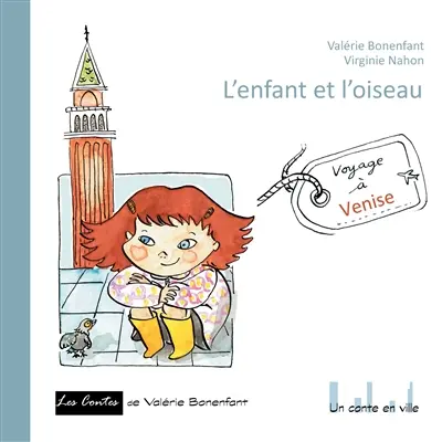 L'enfant et l'oiseau : Un conte en ville