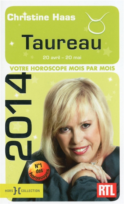 Taureau 2014 : 20 avril-20 mai : votre horoscope mois par mois