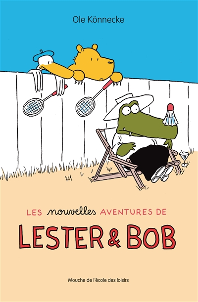 Les nouvelles aventures de Lester et Bob