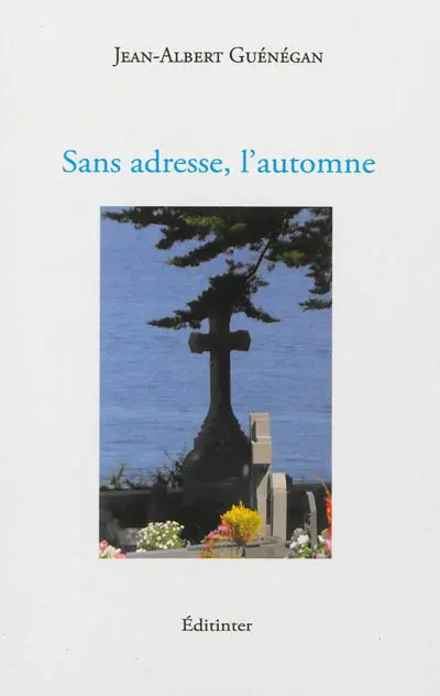 Sans adresse, l'automne