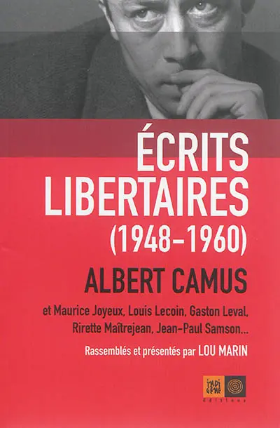 Ecrits libertaires : 1948-1960