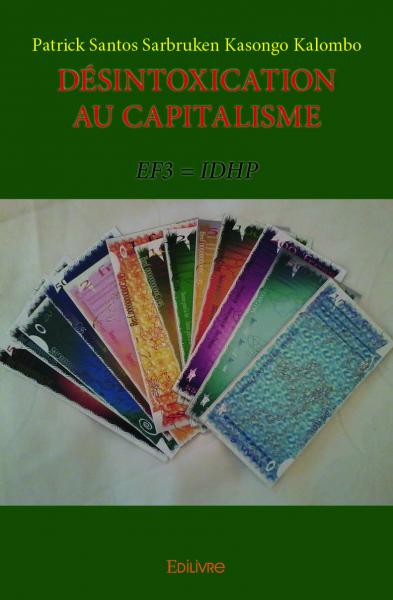 Désintoxication au capitalisme : EF3 = IDHP