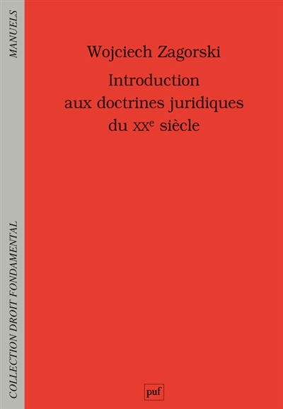 Introduction aux doctrines juridiques du XXe siècle