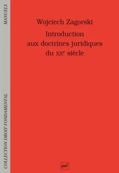 Introduction aux doctrines juridiques du XXe siècle