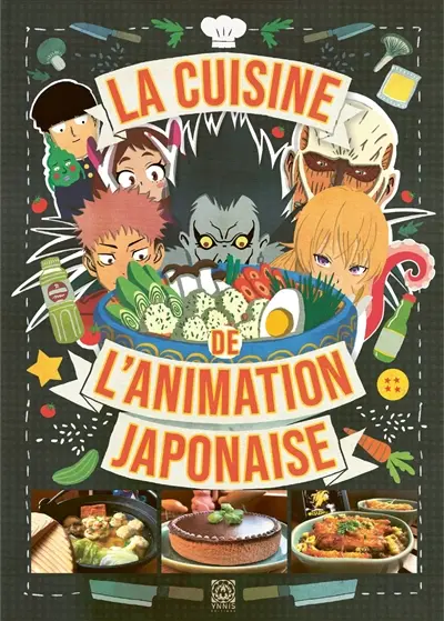 La cuisine de l'animation japonaise La cuisine de l'animation japonaise
