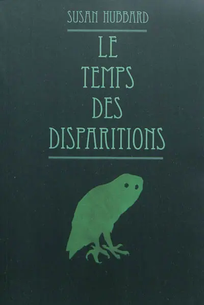 Le temps des disparitions