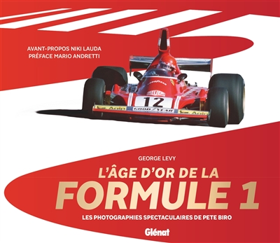 L'âge d'or de la Formule 1...