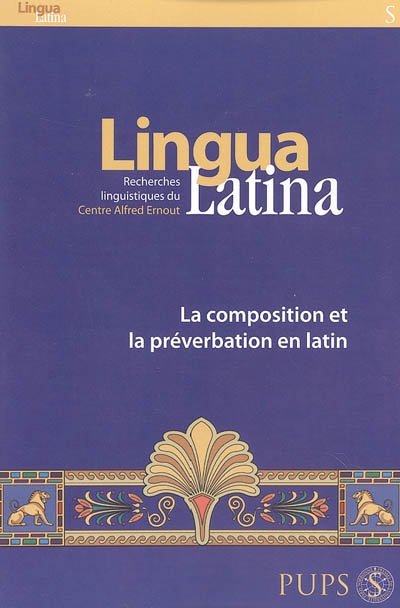 La composition et la préverbation en latin