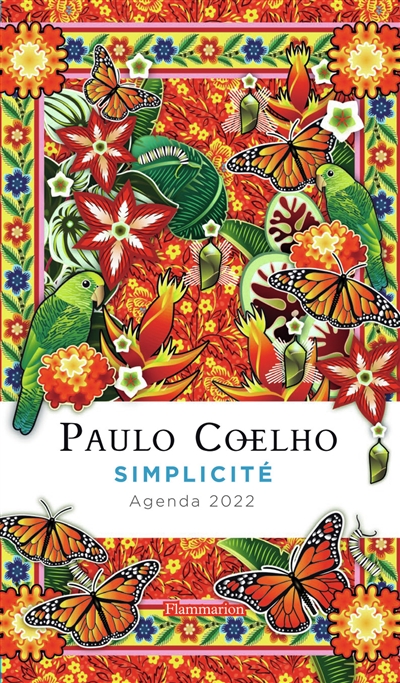 Paulo Coelho : simplicité : agenda 2022