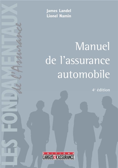 Manuel de l'assurance automobile