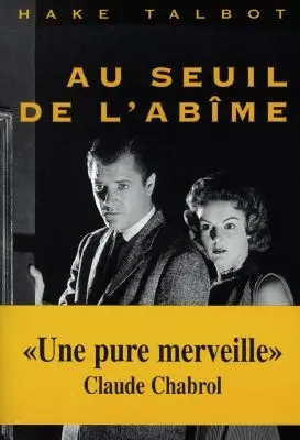 Au seuil de l'abîme